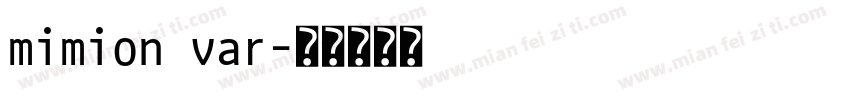 mimion var字体转换